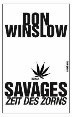 Savages - Zeit des Zorns - Winslow, Don