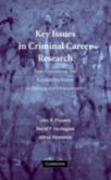 Key Issues in Criminal Career Research (eBook, PDF)