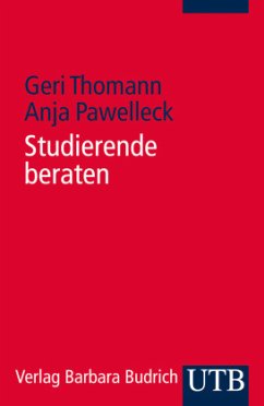 Studierende beraten - Thomann, Geri; Pawelleck, Anja