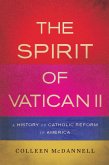 The Spirit of Vatican II (eBook, ePUB)