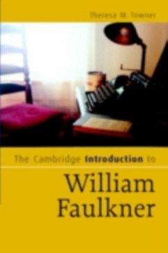Cambridge Introduction to William Faulkner (eBook, PDF) - Towner, Theresa M.