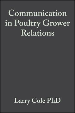 Communication in Poultry Grower Relations (eBook, PDF) - Cole, Larry