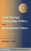 Solar Energy, Technology Policy, and Institutional Values (eBook, PDF)