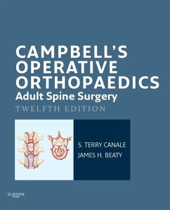 Campbell's Operative Orthopaedics: Adult Spine Surgery E-Book (eBook, ePUB) - Canale, S. Terry; Beaty, James H.