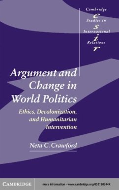 Argument and Change in World Politics (eBook, PDF) - Crawford, Neta C.