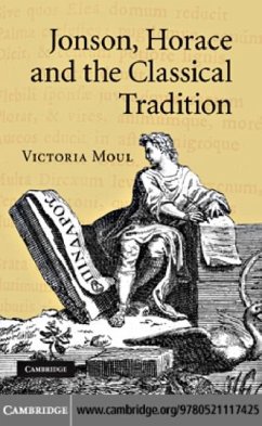 Jonson, Horace and the Classical Tradition (eBook, PDF) - Moul, Victoria