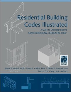 Residential Building Codes Illustrated (eBook, PDF) - Winkel, Steven R.; Collins, David S.; Juroszek, Steven P.
