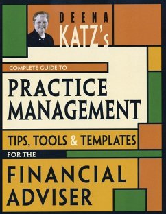 Deena Katz's Complete Guide to Practice Management (eBook, ePUB) - Katz, Deena B.