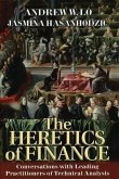 The Heretics of Finance (eBook, ePUB)