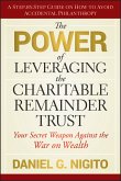 The Power of Leveraging the Charitable Remainder Trust (eBook, PDF)