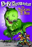 A to Z Mysteries: The Talking T. Rex (eBook, ePUB)