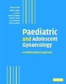 Paediatric and Adolescent Gynaecology (eBook, PDF)