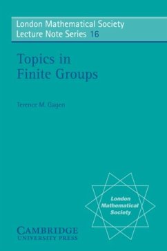 Topics in Finite Groups (eBook, PDF) - Gagen, Terence M.