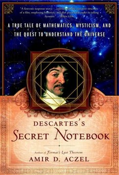 Descartes's Secret Notebook (eBook, ePUB) - Aczel, Amir D.