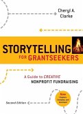 Storytelling for Grantseekers (eBook, PDF) Storytelling for Grantseekers (eBook, PDF)