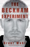 The Beckham Experiment (eBook, ePUB)