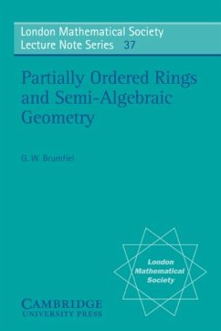 Partially Ordered Rings and Semi-Algebraic Geometry (eBook, PDF) - Brumfiel, Gregory W.