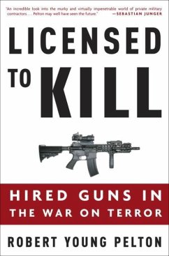 Licensed to Kill (eBook, ePUB) - Pelton, Robert Young