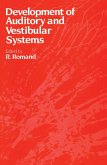 Development of Auditory and Vestibular Systems (eBook, PDF)
