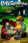 A to Z Mysteries Super Edition 1: Detective Camp (eBook, ePUB)
