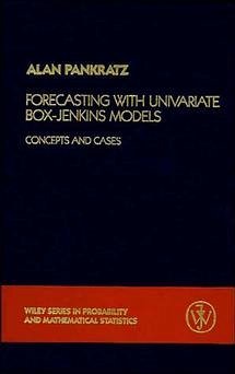 Forecasting with Univariate Box - Jenkins Models (eBook, PDF) - Pankratz, Alan