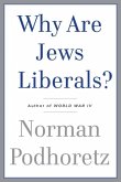 Why Are Jews Liberals? (eBook, ePUB)
