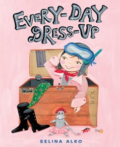 Every-Day Dress-Up (eBook, ePUB) - Alko, Selina