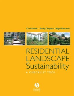 Residential Landscape Sustainability (eBook, PDF) - Smith, Carl; Dunnett, Nigel; Clayden, Andy