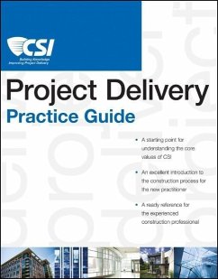 Cover The CSI Project Delivery Practice Guide (eBook, ePUB)