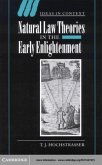 Natural Law Theories in the Early Enlightenment (eBook, PDF)