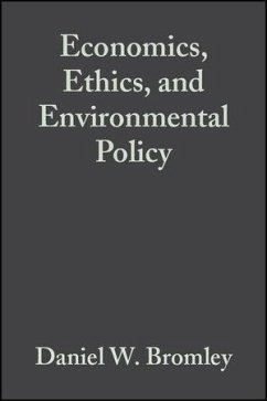 Economics, Ethics, and Environmental Policy (eBook, PDF)