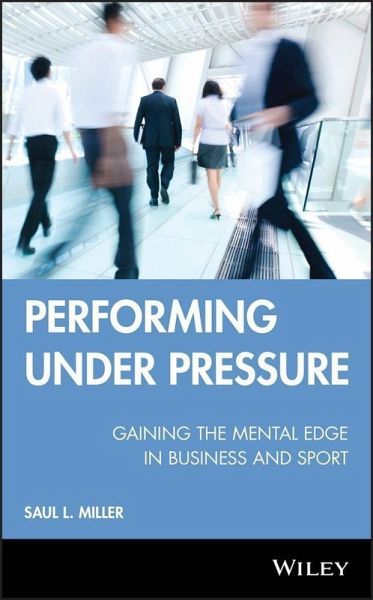 Performing Under Pressure (eBook, PDF)