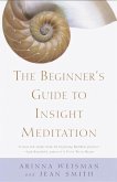 The Beginner's Guide to Insight Meditation (eBook, ePUB)