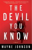 The Devil You Know (eBook, ePUB)