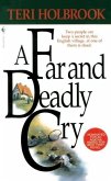 A Far and Deadly Cry (eBook, ePUB)