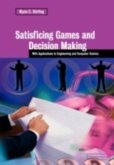 Satisficing Games and Decision Making (eBook, PDF)