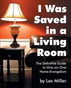 I Was Saved in a Living Room - Miller, Les