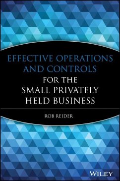 Effective Operations and Controls for the Small Privately Held Business (eBook, PDF) - Reider, Rob