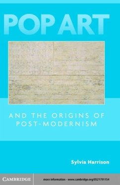 Cover Pop Art and the Origins of Post-Modernism (eBook, PDF)