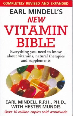 Earl Mindell's New Vitamin Bible (eBook, ePUB) - Mindell, Earl