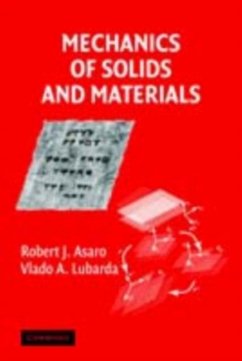 Mechanics of Solids and Materials (eBook, PDF) - Asaro, Robert