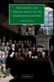 Parliament and Foreign Policy in the Eighteenth Century (eBook, PDF)