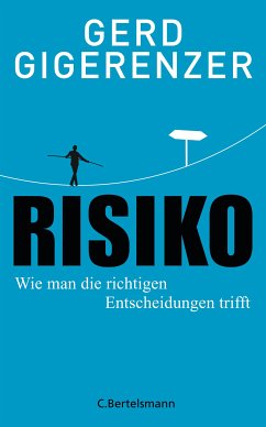 Risiko (eBook, ePUB) - Gigerenzer, Gerd