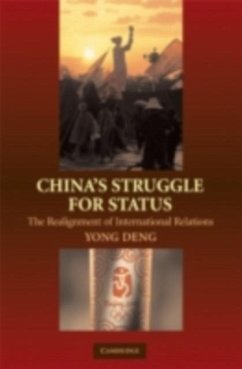 China's Struggle for Status (eBook, PDF) - Deng, Yong