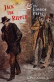 Jack the Ripper & the London Press (eBook, ePUB)