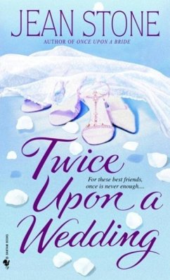 Twice Upon a Wedding (eBook, ePUB) - Stone, Jean