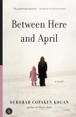 Between Here and April (eBook, ePUB)