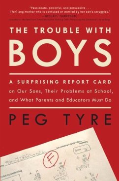 The Trouble with Boys (eBook, ePUB) - Tyre, Peg