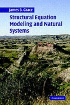 Structural Equation Modeling and Natural Systems (eBook, PDF) - Grace, James B.