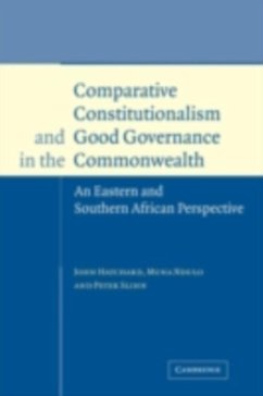 Comparative Constitutionalism and Good Governance in the Commonwealth (eBook, PDF) - Hatchard, John
